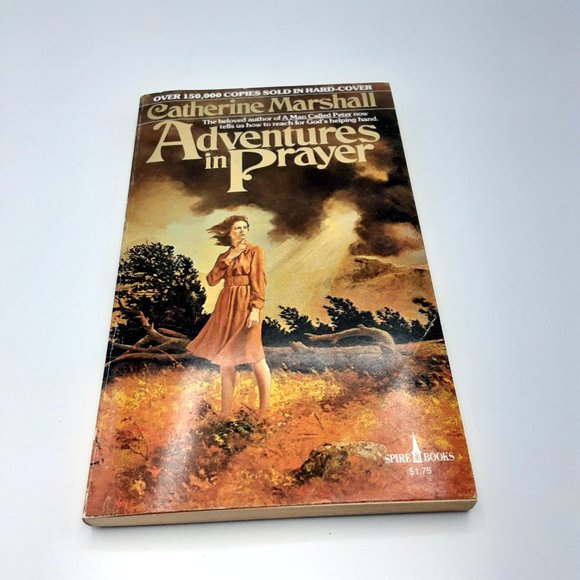 Adventures in Prayer CATHERINE MARSHALL 1976 Spire Edition Vintage Paperback - Picture 1 of 3